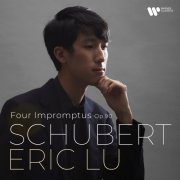 Eric Lu - Schubert: Four Impromptus, Op. 90, D. 899 (2025) [Hi-Res]