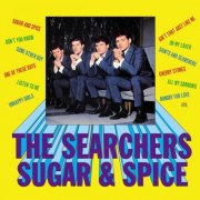 The Searchers - Sugar And Spice (Reissue, Remastered, Bonus Track) (2016)