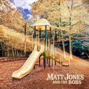 Matt Jones and the Bobs - Matt Jones and the Bobs (2026)