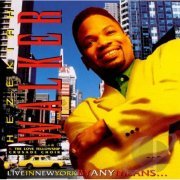 Hezekiah Walker And The Love Fellowship Crusade Choir - Live In New York By Any Means... (1997)