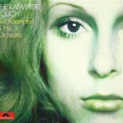 Bert Kaempfert - The Kaempfert Touch (1970) [2011]