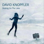 David Knopfler - Skating On The Lake (2022)