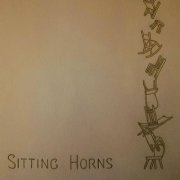 Sitting Horns - Horns That Sit (2019)