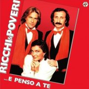 Ricchi & Poveri - ...E Penso A Te (Reissue, 2025) LP