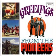 The Pioneers - Greetings from the Pioneers (1968) {2021 2CD Expanded Version}