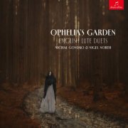 Michał Gondko, Nigel North -  Ophelia's Garden: English Lute Duets (2026) [Hi-Res]