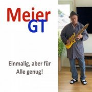 Meier GT - Einmalig, aber für alle genug! (2020)