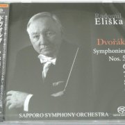 Radomil Eliska, Sapporo Symphony Orchestra - Dvorak: Symphonies Nos. 5-9 (2008-2013) [2026 SACD]