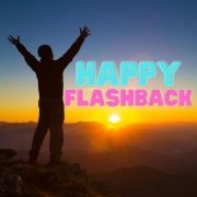 VA - Happy Flashback (2023)