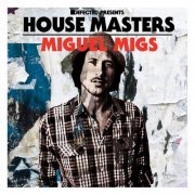 Miguel Migs - House Masters (2012) {HOMAS17CD} 2CD FLAC