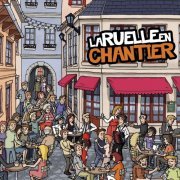 La ruelle en chantier - La vie belle (2011)