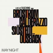 Hakan Brostrom, Martin Sjostedt, Joey Calderazzo & Karl-Henrik Ousbäck - May Night (Live) (2025) Hi-Res