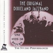 Original Dixieland Jazz Band - The Return 1935-38 (2006)