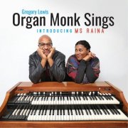 Gregory Lewis & Ms. Raina - Organ Monk Sings (Introducing Ms. Raina) (2026) [Hi-Res]