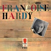 Françoise Hardy - Mon amie la rose (Legacy Edition) (2025)