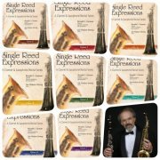 Ronald L. Caravan - Single Reed Expressions, Vol. 1-8 (2017)