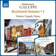 Matteo Napoli - Galuppi: Keyboard Sonatas, Vol. 1-3 (2011-2012)