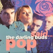 The Darling Buds - Pop Said (2006)