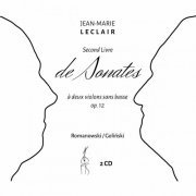 Jan Romanowski - Jean-Marie Leclair: Second Livre de Sonates á deux violons sans basse op. 12 (2023)