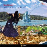 NewStrikers - Musiche insane (2020)