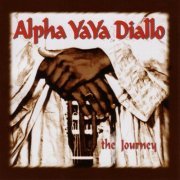 Alpha Yaya Diallo - The Journey (2001)