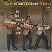 The Kingston Trio - Last Month Of The Year (1960)