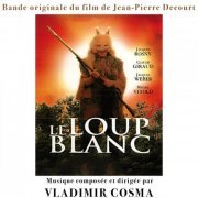 Vladimir Cosma - Le Loup Blanc (2022)