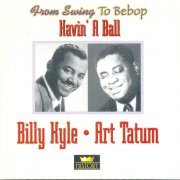 Billy Kyle, Art Tatum - Having'A Ball (1995)