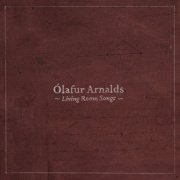 Olafur Arnalds - Living Room Songs (2011) [Hi-Res]