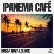 Bossa Nova Lounge - Ipanema Café (2023) Hi-Res