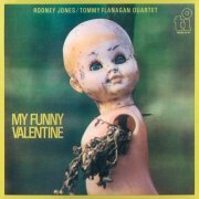 Rodney Jones & Tommy Flanagan Quartet - My Funny Valentine (1981) CD Rip