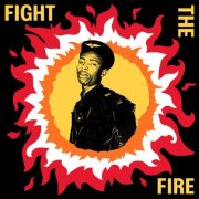 VA - Fight the Fire: Digital Reggae, Conscious Roots and Dub in Nigeria 1986-91 (2026) [Hi-Res]