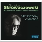 Stanisław Skrowaczewski - 90th Birthday Collection: The Complete Oehmsclassics Recordings [28CD Special Edition Box Set] (2013)