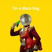 VA - Disco Boy, I'm A Disco Boy | Weekend Party Hits (2023)