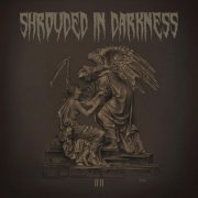 Shrouded in Darkness - 11:11 (2025)