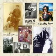 Heimen - Historier - Vi hentes hjem (2021) [Hi-Res]