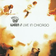 Ween - Live In Chicago (Live at the Vic Theatre, Chicago, IL, November 8 & 9, 2003) (2026)