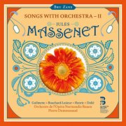Orchestre de l'Opéra Normandie Rouen, Pierre Dumoussaud - Massenet: Songs with Orchestra - II (2026) [Hi-Res]