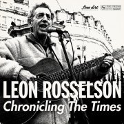 Leon Rosselson - Chronicling the Times (2023)