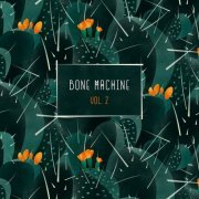 Bone Machine - Vol. 2 (2018)