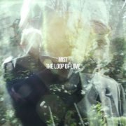 Mist - The Loop of Love (2015)