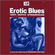 VA - Erotic Blues: Canti Erotici Afroamericani (Remastered) (2025)