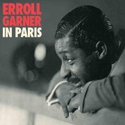 Erroll Garner - In Paris (Bonus Track Version) (2019)