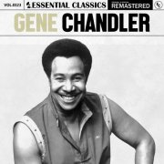 Gene Chandler - Essential Classics, Vol. 323 (2023)