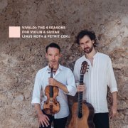 Linus Roth, Petrit Ceku - Vivaldi: The 4 Seasons for Violin and Guitar (2024) [Hi-Res] [Dolby Atmos]