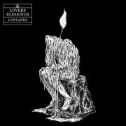 Lowlands - Lovers Blessings (2016)