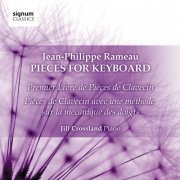 Jill Crossland - Jean-Philippe Rameau: Pieces for Keyboard (2012) [Hi-Res]