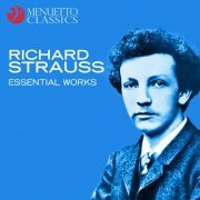 Various Artists - Richard Strauss: Essential Works (2019)