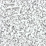 Williams - Love Crisis (2003)