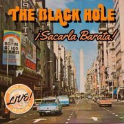 The Black Hole - ¡Sacarla Barata! (2024) [Hi-Res]